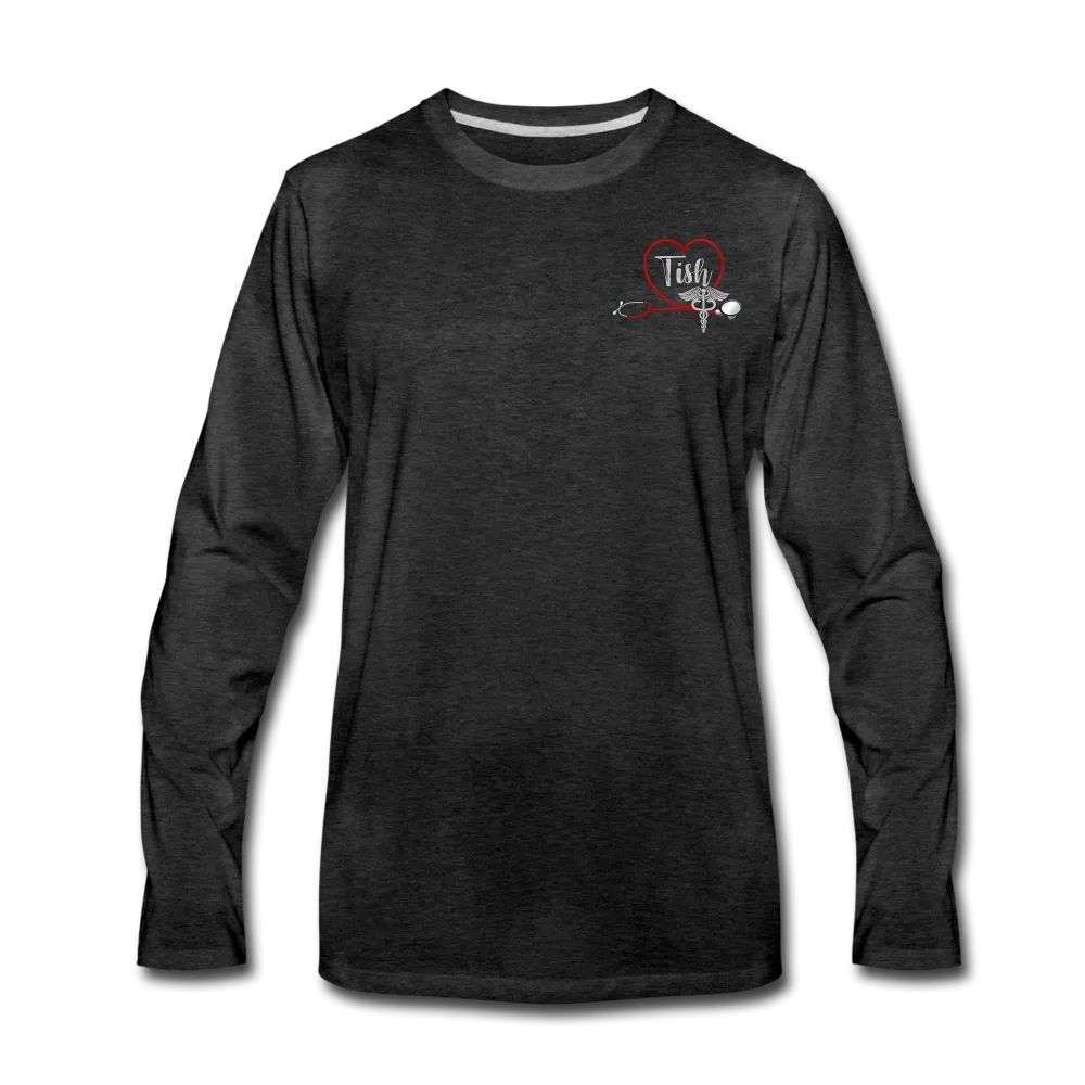 Tish ER Nurse Men's Premium Long Sleeve T-Shirt
