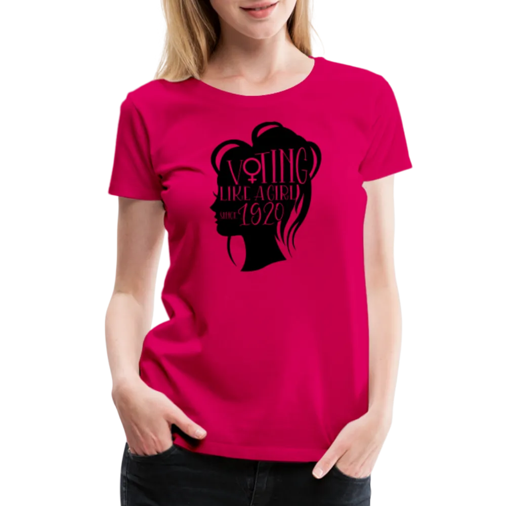 “Voting Like A Girl Since 1920”-Women’s Premium T-Shirt