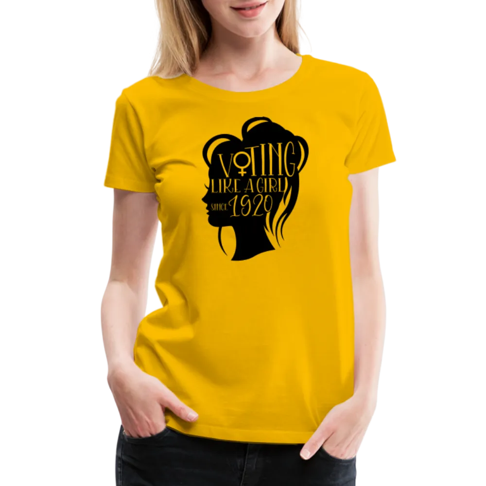 “Voting Like A Girl Since 1920”-Women’s Premium T-Shirt