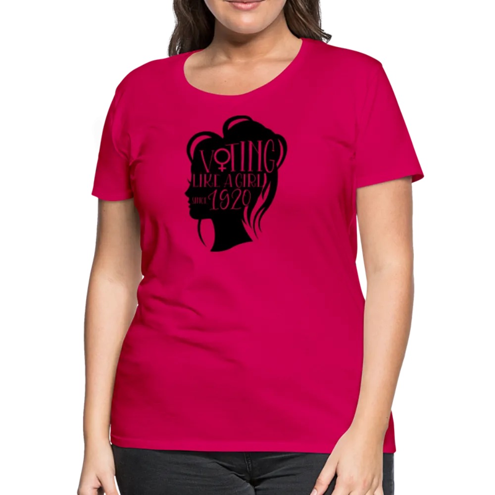 “Voting Like A Girl Since 1920”-Women’s Premium T-Shirt