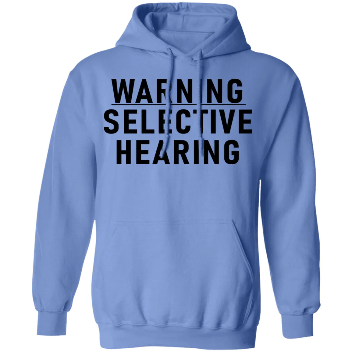 Warning Selective Hearing T-Shirt