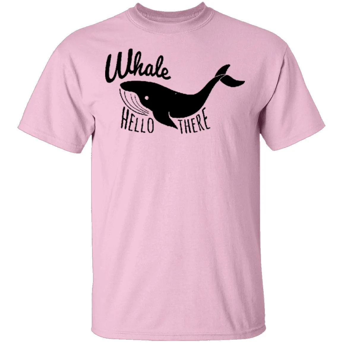 Whale Hello There T-Shirt