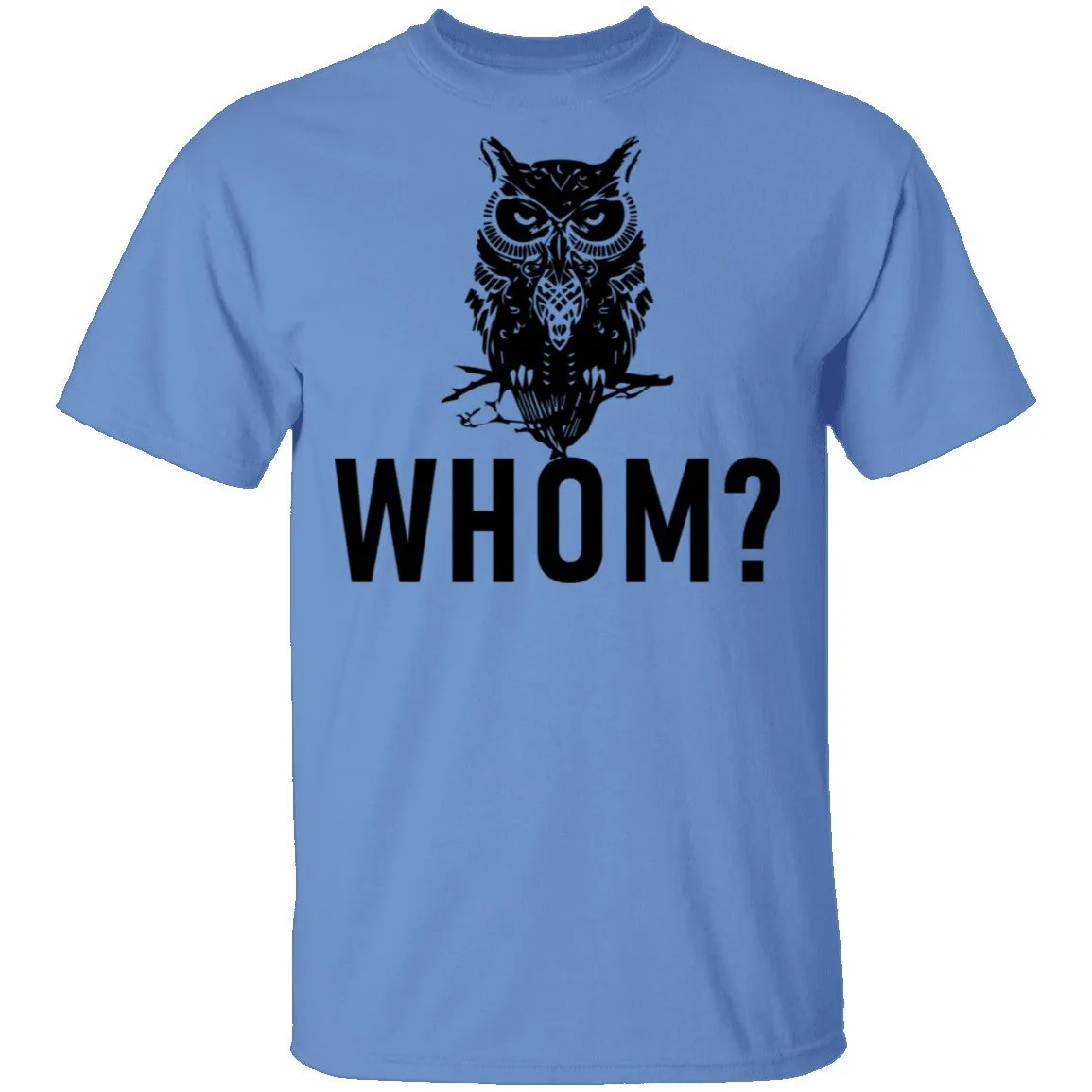 Whom? Owl T-Shirt