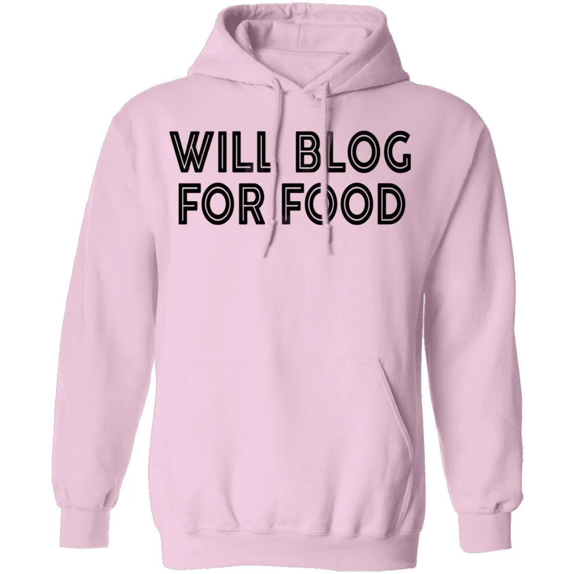 Will Blog For Food T-Shirt