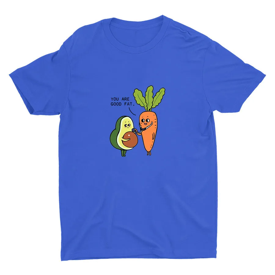 YOU ARE GOOD FAT Cotton Tee